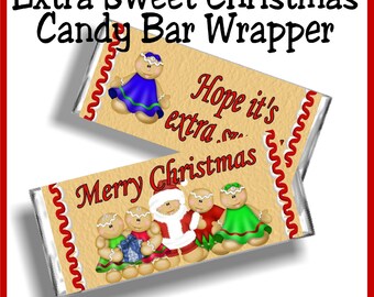 May include: A printable candy bar wrapper featuring gingerbread people and the text "Extra Sweet Christmas Candy Bar Wrapper", "Hope it's extra...", and "Merry Christmas".
