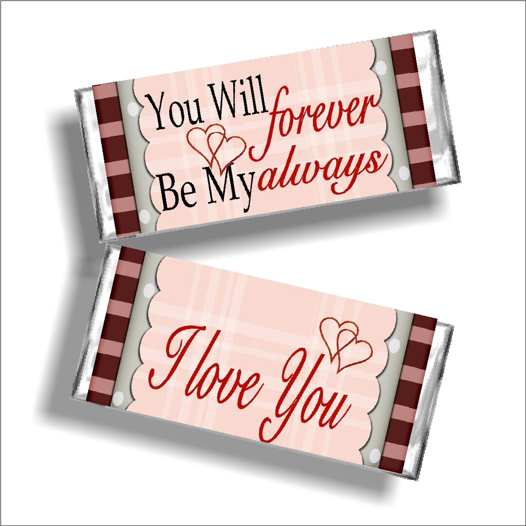 Forever Always Valentine Candy Bar Wrapper Printable - Etsy