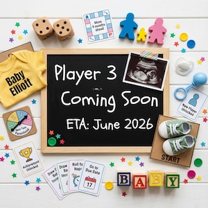 May include: A chalkboard with the text "Player 3 Coming Soon ETA: June 2026" surrounded by baby-themed items. Includes a yellow onesie, baby shoes, dice, game pieces, and blocks spelling "BABY". Colorful stars are scattered around.