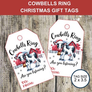 Cowbells Ring Christmas Gift tag printable gift tag, cow lover gift tag, Christmas cow present tag, country Christmas hang tags, unique