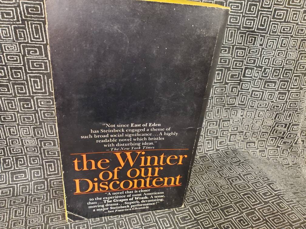 The Winter of Our Discontent by John Steinbeck The Winter of Our Discontent by John Steinbeck