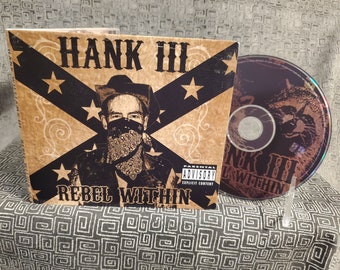 Hank III CD  Rebel Within -  Hank Williams 3 - Hillbilly Rockabilly Punk Music