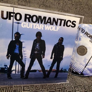 Guitar Wolf CD - UFO Romantics - Enhanced Disc - Narnack Records - NCK7001-2