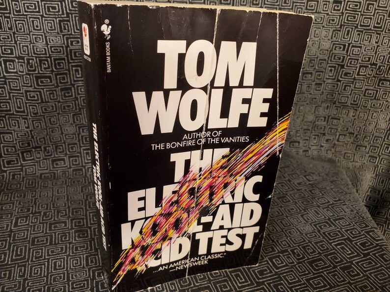 The Electric Kool Aid Acid Test Tom Wolfe Paperback Book 1969 Etsy