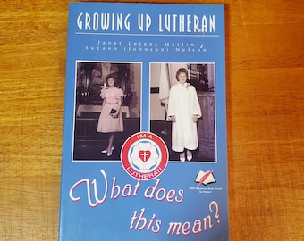Growing Up Lutheran Softcover Book 1998- Minnesota