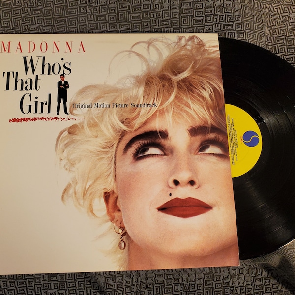 MADONNA Vinyl LP - Whos That Girl Movie Soundtrack - Play Tested Record - Vg+/Vg+ 80s Dance Music 1987