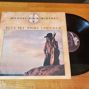 Michael Murphy Vinyl Record - Blue Sky Night Thunder - Play Tested LP  - Vg+ 1975 - Wildfire