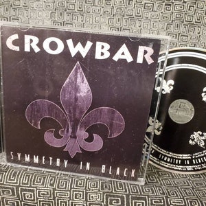 Crowbar CD  Symmetry In Black  New Orleans Doom Metal - Down