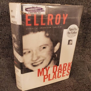 James Ellroy Signed Hardcover Book w Dustjacket - My Dark Places - Ex-Library - Autograph - True Crime - Black Dahlia Author - 1996