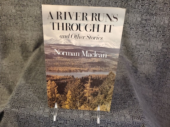 A River Runs Through It by Norman Maclean Other Stories Softcover