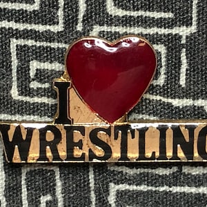 I LOVE WRESTLING enamel pin - Wrestling Pin - Wrestler pin - WWE pin - Sport pin - Fun Saying pin - Wrestling Collectible - Collector pin