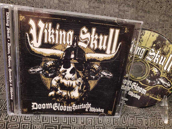Viking Skull CD Doom, Gloom, Heartache and Whiskey - Stoner Rock