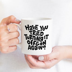 11oz Coffee Mug, Gift for Tech Lover, Geeky Friend, Savvy Computer Guy, Service Support IT Helpdesk Department, Coder Software Developer