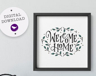 PRINTABLE Welcome Home sign, décor de hall d'entrée, cadeau de pendaison de crémaillère, art mural airbnb de maison d'hôtes, décoration de pendaison de crémaillère