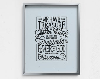 We have this treasure in earthen vessels, 2 Corinthians 4:7, Bible Verse Scripture Gift, Modern Christian Wall Decor Poster, jars of clay