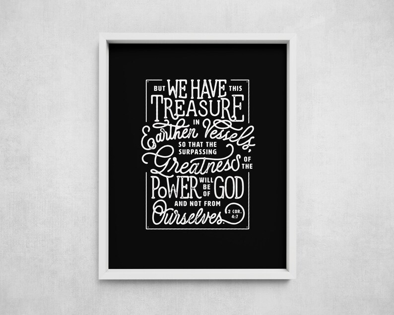 We have this treasure in earthen vessels, 2 Corinthians 4:7, Bible Verse Scripture Gift, Modern Christian Wall Decor Poster, jars of clay image 6