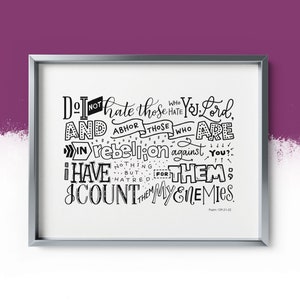 Psalm 139: 21-22 Wall Art, Bible Scripture Print, Typography wall art, mixed handlettering, Faith encouragement verse, prayer inspiration