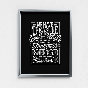 We have this treasure in earthen vessels, 2 Corinthians 4:7, Bible Verse Scripture Gift, Modern Christian Wall Decor Poster, jars of clay Black