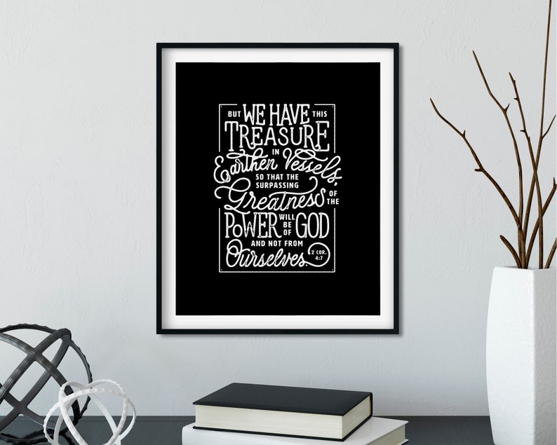 We have this treasure in earthen vessels, 2 Corinthians 4:7, Bible Verse Scripture Gift, Modern Christian Wall Decor Poster, jars of clay image 4