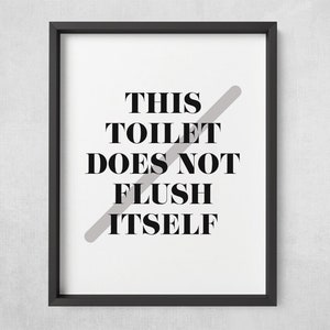 PRINTABLE Flush the Toilet Bathroom Sign, Funny Toilet Joke Humor Wall ...