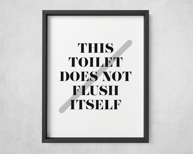 PRINTABLE Flush the Toilet Bathroom Sign, Funny Toilet Joke Humor Wall