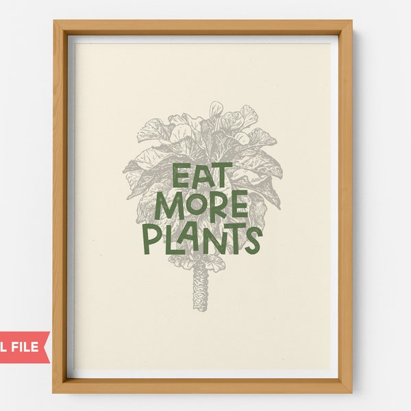 Vegan funny quote, vegetarian wall art, vegetable puns download, whole30 dining room plant-based diet sign, eat clean live healthy