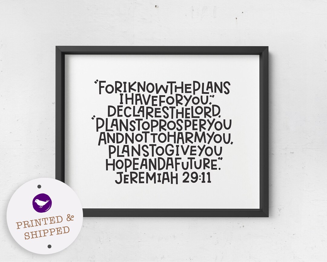 Jeremiah 29 11, Christian Wall Art, I Know the Plans I Have for You ...