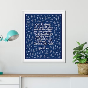 Isaiah 41:10 Bible Verse Sign, Fear Not, for I am with you, Christian Decor, Inspirational Quotes Gifts, Christian Affirmation Poster