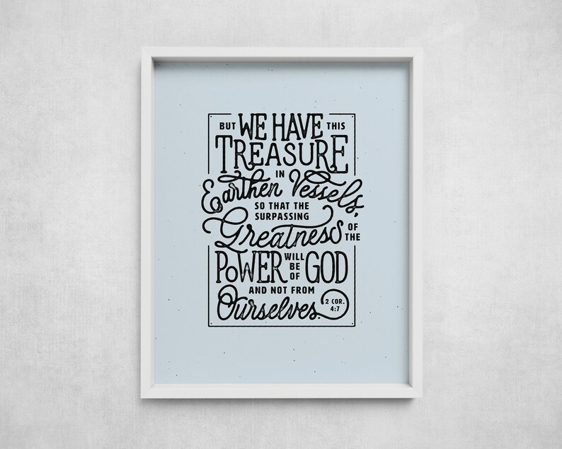 We have this treasure in earthen vessels, 2 Corinthians 4:7, Bible Verse Scripture Gift, Modern Christian Wall Decor Poster, jars of clay Pale Blue