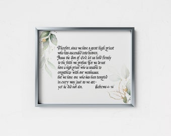 DRUCKBARE Hebräer 4:14 Jesus unser Hohepriester, lassen Sie uns fest an dem Glauben festhalten, den wir bekennen, christlicher Wandkunstdruck, Bibelvers Kalligraphie