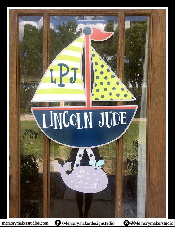 Sailboat Hospital Door Hanger Welcome Home Baby Sign Welcome Etsy