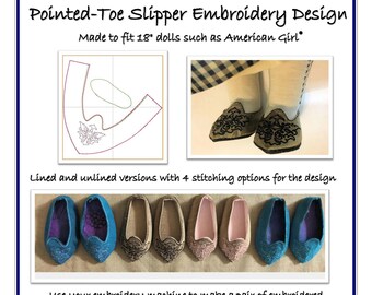 Embroidery Design for a Pointed Toe Slipper to fit 18" dolls such as American Girl®.