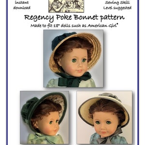 Regency Style Poke Bonnet PDF Pattern made to fit 18" dolls