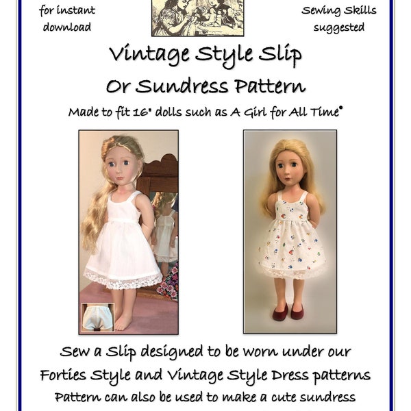 PDF Pattern for Vintage Style Slip or Sundress Designed to fit 16 inch dolls such as A Girl for All Time®