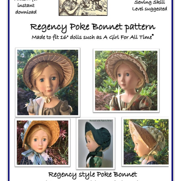 Regency Style Poke Bonnet Pattern made to fit 16" dolls such as A Girl For All Time®