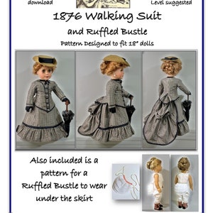 Könnte beinhalten: Ein druckbares PDF-Schnittmuster für ein 1876er Gehkleid und einen gerafften Reifrock für 45 cm Puppen. Das Schnittmuster enthält Anleitungen für einen optionalen gerafften Reifrock, der unter dem Rock getragen werden kann. Das Schnittmuster ist für ein mittleres Nähniveau geeignet.