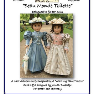 PDF Pattern "Beau Monde Toilette" Late Victorian Outfit designed to fit 18" dolls