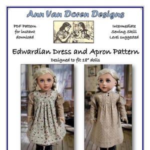 PDF Pattern for Edwardian era Dress and Apron Designed to fit 18 inch dolls