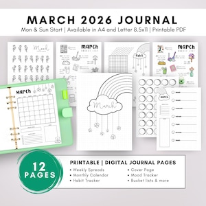 Puede incluir: Un diario digital titulado "MARCH 2026 JOURNAL" con el texto "Mon & Sun Start". Incluye 12 páginas con calendarios semanales, mensuales y un rastreador de hábitos. Disponible en formatos A4 y Letter 8.5x11. PDF imprimible.