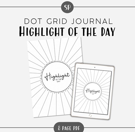 Highlight of the Day Journal Pages Printable Digital Dot Grid