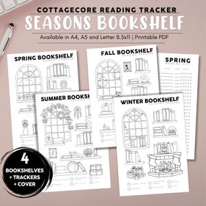 May include: A collection of printable reading trackers with a cottagecore theme. The design includes seasonal bookshelf illustrations for spring, summer, fall, and winter. The text reads "Seasons Bookshelf" and "Available in A4, A5 and Letter 8.5x11 | Printable PDF".