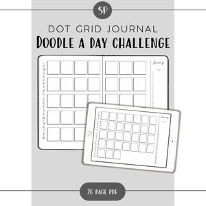 Könnte beinhalten: Ein schwarz-weißes druckbares Punktraster-Journal mit dem Text "DOT GRID JOURNAL DOODLE A DAY CHALLENGE" oben. Das Journal hat ein Kalenderlayout mit einem Raster aus Quadraten für jeden Tag des Monats. Das Journal ist 26 Seiten lang.