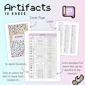 Peut inclure: Une impression num&eacute;rique intitul&eacute;e "Artifacts" avec 10 pages. La page de couverture et la liste de contr&ocirc;le pr&eacute;sentent un art pix&eacute;lis&eacute;. La liste de contr&ocirc;le comprend les emplacements des objets, les outils n&eacute;cessaires et une case &agrave; cocher pour les dons au mus&eacute;e.