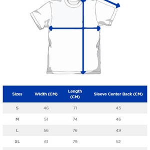 May include: A chart showing the width, length, and sleeve center back measurements in centimeters for different sizes of a t-shirt: S, M, L, XL, and 2XL.