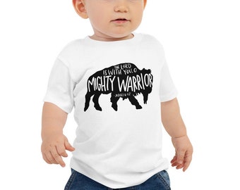 Buffalo Mighty Warrior Baby Jersey Short Sleeve Tee | Baby Tshirt | Baby Christian Clothing | Judges 6:12