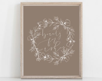 Digital Print Hand Drawn Beauty for Ashes | Isaiah 61 | Scripture | Bible Verse | Wreath