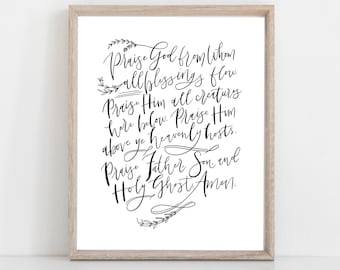 Digital Print Doxology | Praise God from Whom all Blessings Flow | Hand Lettered Doxology