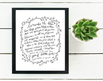 Digital Print Hand Lettered Bible Verse Matthew 6:28-30 | Consider the lilies | Scripture |Digital Download | How much more