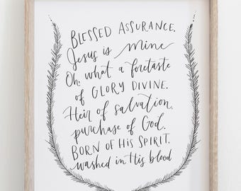 Hand Lettered Print Blessed Assurance| Hymn | Poster or Print  | Free Shipping