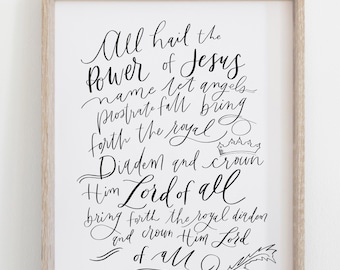 Hand Lettered Print All Hail the Power of Jesus' Name | Hymn | Poster or Print  | Free Shipping